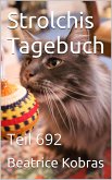 Strolchis Tagebuch - Teil 692 (eBook, ePUB)