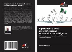 Il paradosso della diversificazione economica della Nigeria - Thomas, Henry