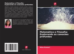 Matemática e Filosofia: Explorando as conexões profundas - Kumari, Mina