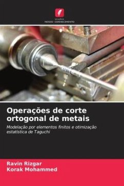 Operações de corte ortogonal de metais - Rizgar, Ravin;Mohammed, Korak