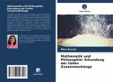 Mathematik und Philosophie: Erkundung der tiefen Zusammenhänge