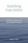 Stretching from Within (eBook, ePUB) Stretching from Within (eBook, ePUB)
