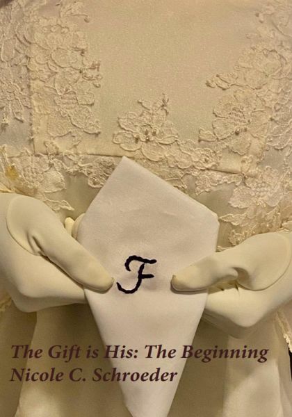 The Gift is His: The Beginning (eBook, ePUB) The Gift is His: The Beginning (eBook, ePUB)