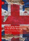 Challenging Alienation in the British Working-Class (eBook, PDF)