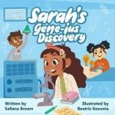 Sarah's Gene-ius Discovery (eBook, ePUB) Sarah's Gene-ius Discovery (eBook, ePUB)