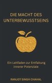 Die Macht des Unterbewusstseins (eBook, ePUB)