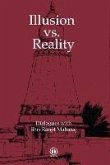 Illusion vs. Reality - International Edition (eBook, ePUB)