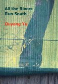 All the Rivers Run South (eBook, ePUB) All the Rivers Run South (eBook, ePUB)