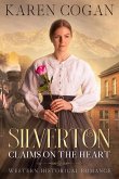 Silverton: Claims on the Heart (eBook, ePUB) Silverton: Claims on the Heart (eBook, ePUB)