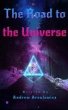 The Road to the Universe (eBook, ePUB) - Bild 1