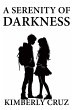 A Serenity of Darkness (eBook, ePUB) - Bild 1