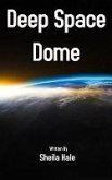 Deep Space Dome (eBook, ePUB)
