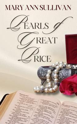 Pearls of Great Price (eBook, ePUB) Pearls of Great Price (eBook, ePUB)