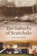 The Suburbs of Scutchalo (eBook, ePUB) - Bild 1