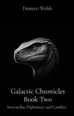 Galactic Chronicles Book Two (eBook, ePUB)