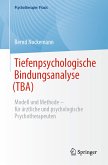 Tiefenpsychologische Bindungsanalyse (TBA) (eBook, PDF)