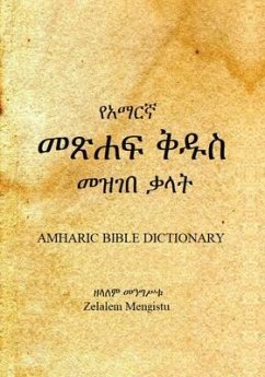 Amharic Bible Dictionary (eBook, ePUB) - Mengistu, Zelalem