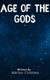 Age of the Gods (eBook, ePUB) Age of the Gods (eBook, ePUB)