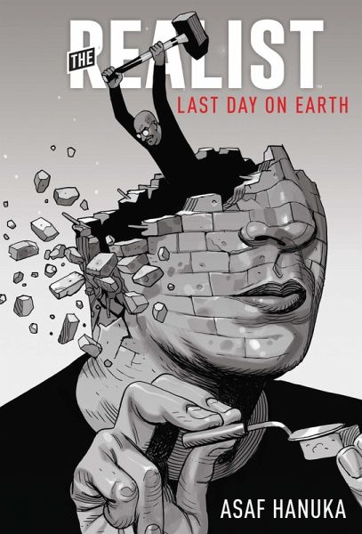 The Realist: The Last Day on Earth (eBook, ePUB)