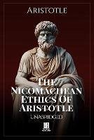 The Nicomachean Ethics of Aristotle - Unabridged - Introduction and Footnotes by Prof. J.A. Smith (eBook, ePUB) - Aristotle