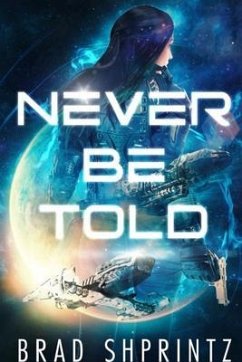 Cover NEVER BE TOLD (eBook, ePUB)