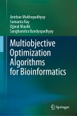 Multiobjective Optimization Algorithms for Bioinformatics (eBook, PDF)