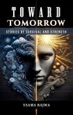 Toward Tomorrow (eBook, ePUB)