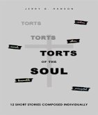 TORTS OF THE SOUL (eBook, ePUB) TORTS OF THE SOUL (eBook, ePUB)
