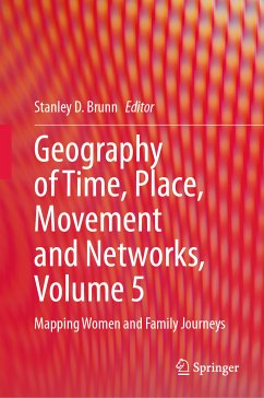 Geography of Time, Place, Movement and Networks, Volume 5 (eBook, PDF)