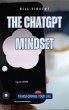 The ChatGPT Mindset (eBook, ePUB) - Bild 1