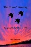 The Crows; Warning (eBook, ePUB) The Crows; Warning (eBook, ePUB)