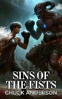 Sins Of The Fists (eBook, ePUB) - Anderson, Chuck