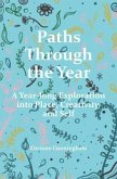 Paths Through the Year (eBook, ePUB) Paths Through the Year (eBook, ePUB)