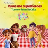 Mum's Are Superheroes 2 (eBook, ePUB)