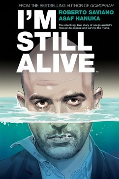 I'm Still Alive OGN (eBook, PDF) - Saviano, Roberto