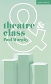 Theatre and Class (eBook, ePUB)