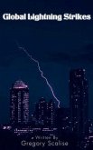 Global Lightning Strikes (eBook, ePUB)