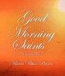 GOOD MORNING SAINTS (eBook, ePUB) - Bild 1
