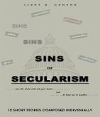 SINS OF SECULARISM (eBook, ePUB) SINS OF SECULARISM (eBook, ePUB)