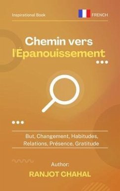 Chemin vers l'Épanouissement (eBook, ePUB) - Chahal, Ranjot