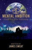 Mental Ambition (eBook, ePUB)