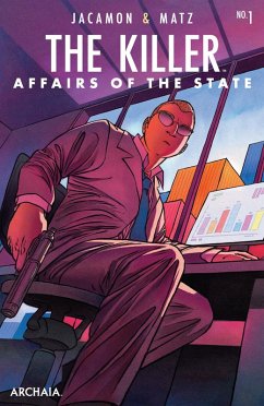 Killer, The: Affairs of the State #1 (of 6) (eBook, ePUB) - Matz