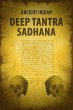 Ancient Indian Deep Tantra Sadhana... - Bild 1