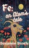 Fe: an Atom's Tale (eBook, ePUB)