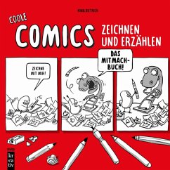 Cover Coole Comics zeichnen und erzählen (eBook, PDF)