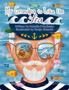 My Grandpa is Like the Sea (eBook, ePUB) - Franceska, Natalie