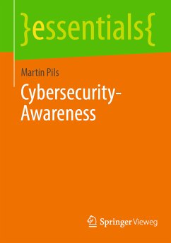 Cybersecurity-Awareness (eBook, PDF) - Pils, Martin