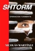 Shtorm: Operación Tormenta (eBook, ePUB) Shtorm: Operación Tormenta (eBook, ePUB)