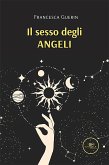 Il sesso degli angeli (eBook, ePUB)