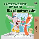 I Love to Brush My Teeth Rád si umývam zuby (eBook, ePUB)